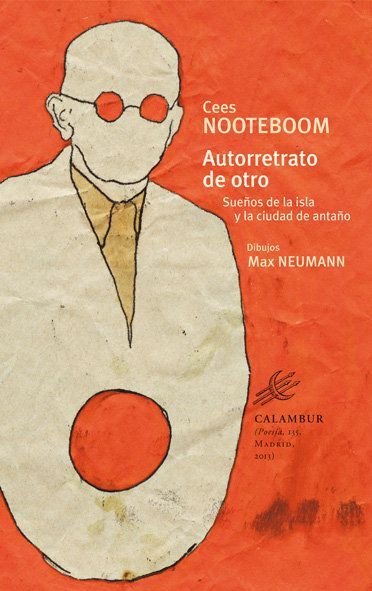 Autorretrato de otro : sueños de la isla y la ciudad de antaño
