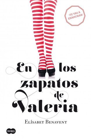 En los zapatos de Valeria (Saga Valeria 1)