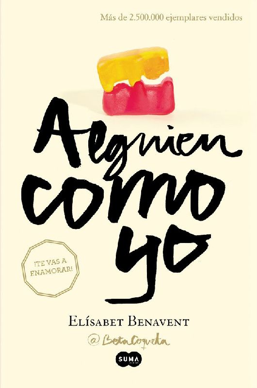 Mi elección III. Alguien como yo
