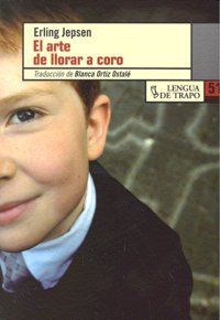 El arte de llorar a coro
