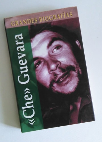Ché Guevara (Grandes biografías series)