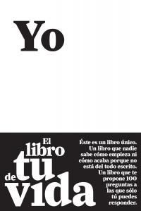 Yo : el libro de tu vida