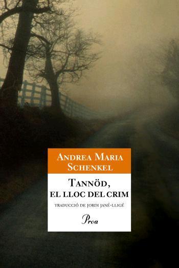 Tannöd, el lloc del crim