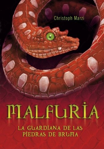 Malfuria. La guardiana de las piedras de bruma