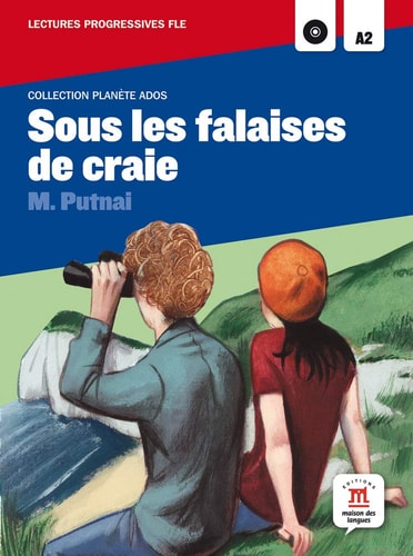 Sous les falaises de craie: Sous les falaises de craie, Planète Ados + CD (Fle - Planete Ados)