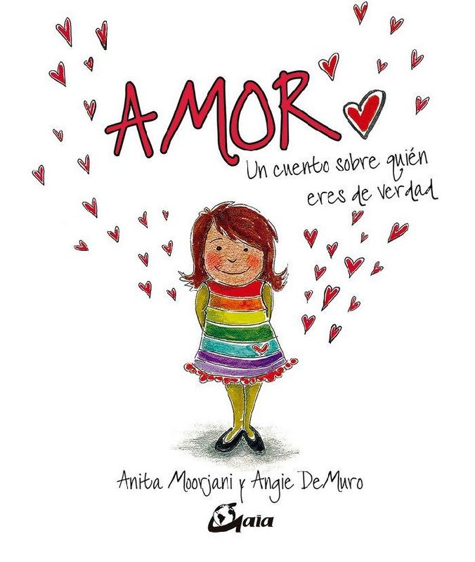 Amor : un cuento sobre quién eres de verdad