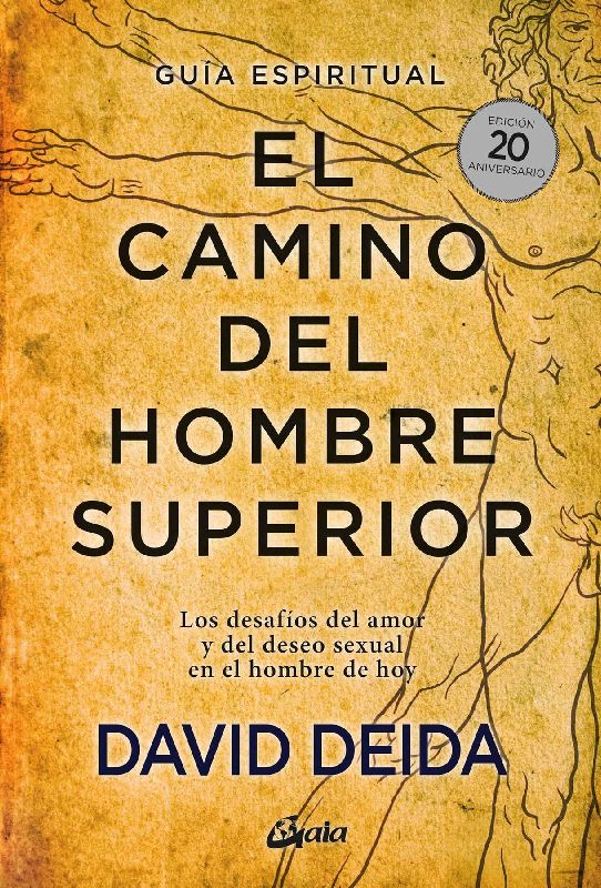 El Camino del Hombre Superior