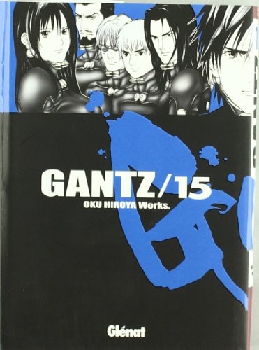 Gantz 15 (Seinen Manga)