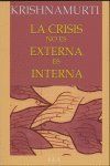 La crisis no es externa, es interna