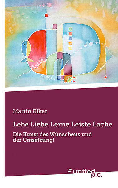 Lebe Liebe Lerne Leiste Lache