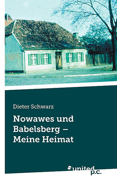 Nowawes und Babelsberg – Meine Heimat