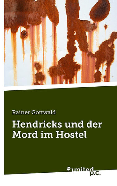 Hendricks und der Mord im Hostel
