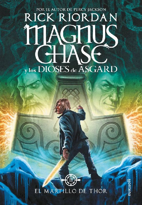 Magnus Chase y los dioses de Asgard 2. El martillo de Thor