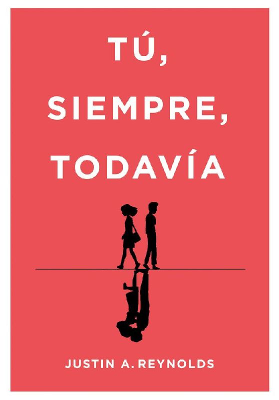 Tú, siempre, todavía