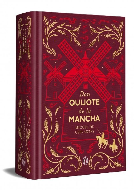 Don Quijote de la Mancha (Ediciã3n Conmemorativa) / Don Quixote (Commemorative Edition)
