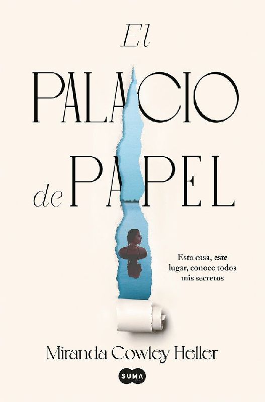 El Palacio de Papel / The Paper Palace