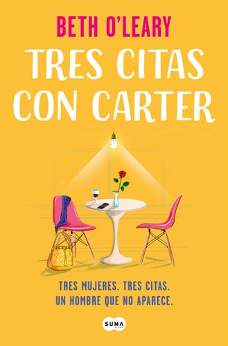 Tres citas con Carter (SUMA)