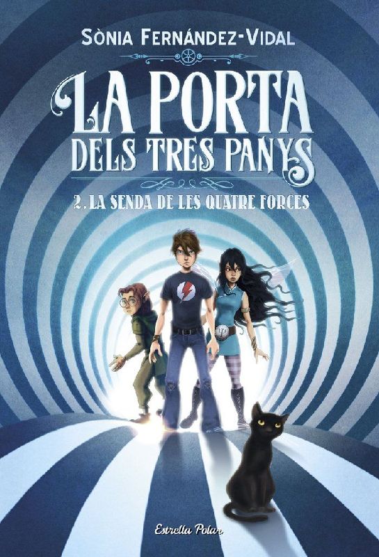 La porta dels tres panys. La senda de les quatre forces