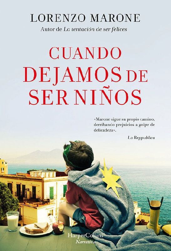 Cuando Dejamos de Ser Niños (When We Stop Being Children)