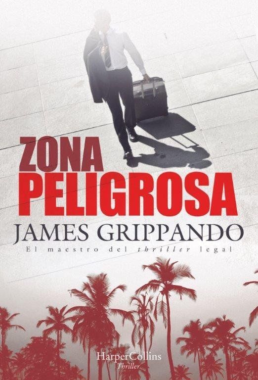 Zona Peligrosa (the Most Dangerous Place)