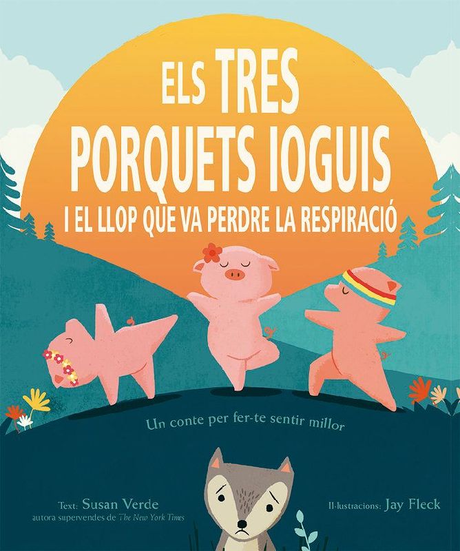 Els tres porquets ioguis i el llop que va perdre la respiració
