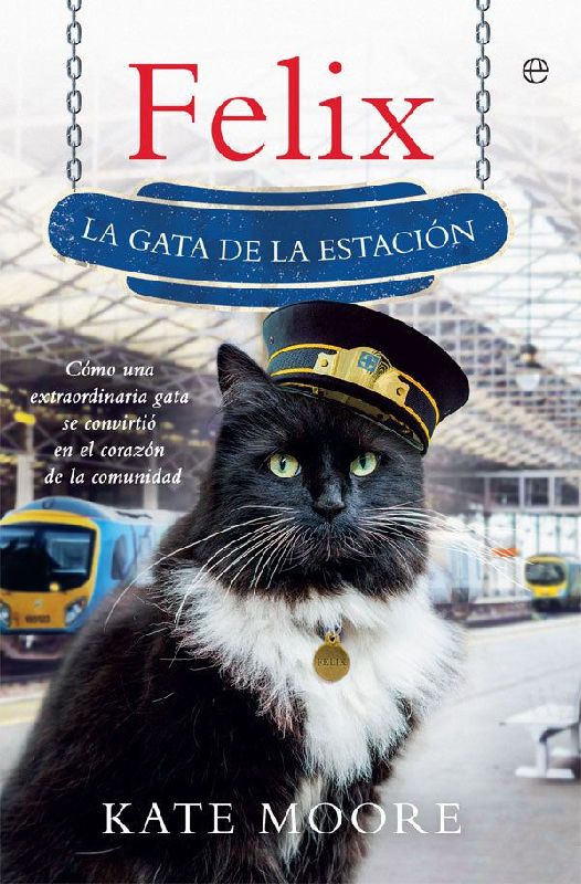 Felix : la gata de la estación