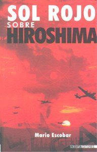 Sol rojo sobre Hiroshima