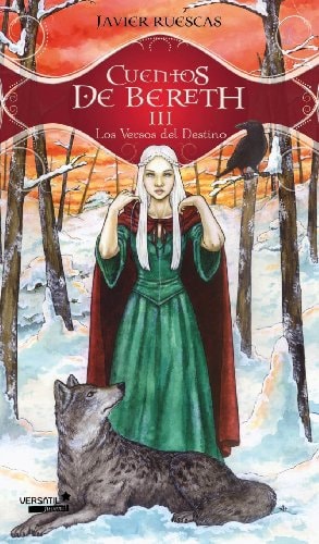 Cuentos de Bereth III. Los versos del destino