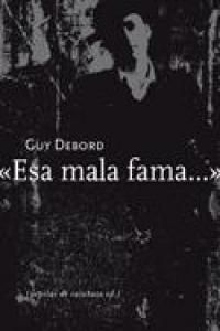 Esa mala fama--