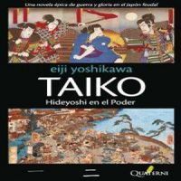 Taiko : Hideyoshi en el poder