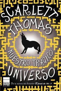 Nuestro Trágico Universo