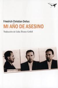 Mi año de asesino