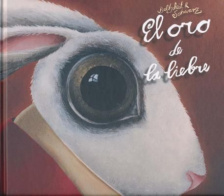 El oro de la liebre
