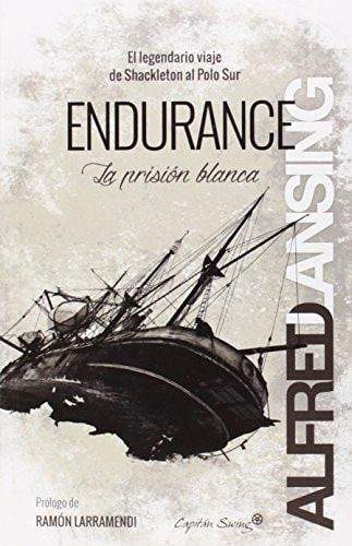 Endurance: la prisión blanca