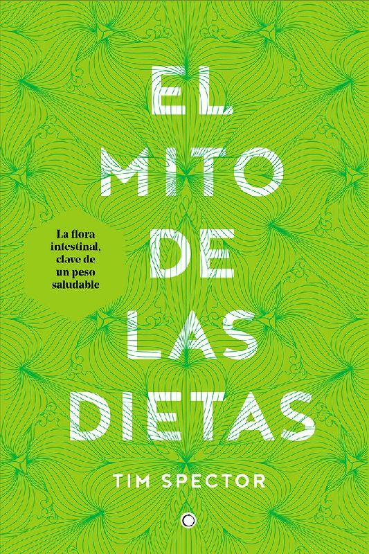 El Mito de Las Dietas