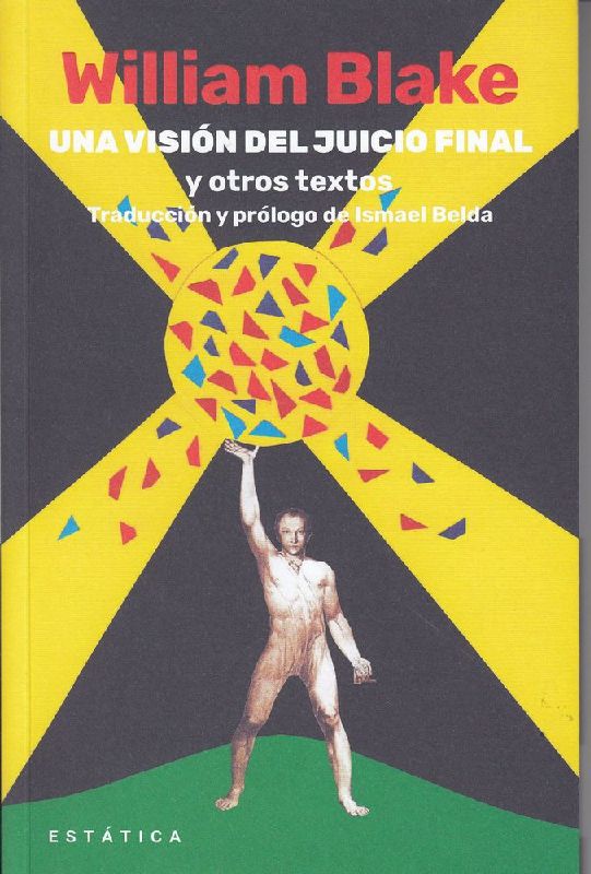 Una visión del Juicio Final y otros textos