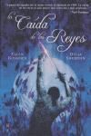 La caída de los reyes