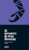 El secuestro de Miss Blandish