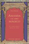 Amanda y el libro mágico : el camino mágico hacia uno mismo