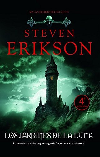 Los jardines de la Luna (Malaz: El Libro De Los Caidos / Malaz: the Book of the Fallen)