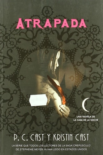 Atrapada (La casa de la noche / A House of Night)
