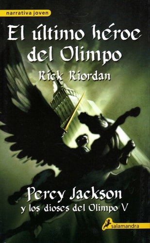 El último héroe del Olimpo (Percy Jackson y los dioses del Olimpo 5): Percy Jackson y los Dioses del Olimpo V