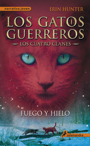 Fuego Y Hielo / Fire and Ice