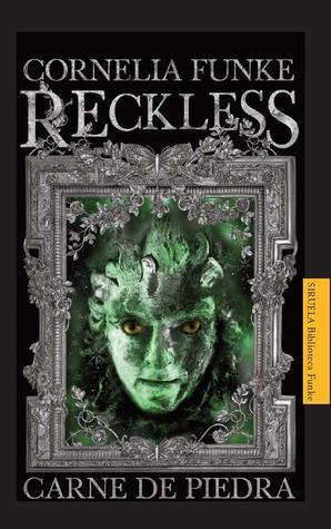 Reckless. Carne de piedra: Reckless 1