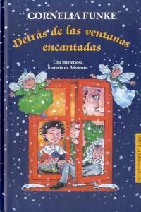 DETRAS DE LAS VENTANAS ENCANTADAS