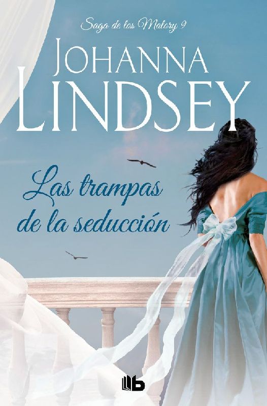 Las trampas de la seducción : una novela de los Malory