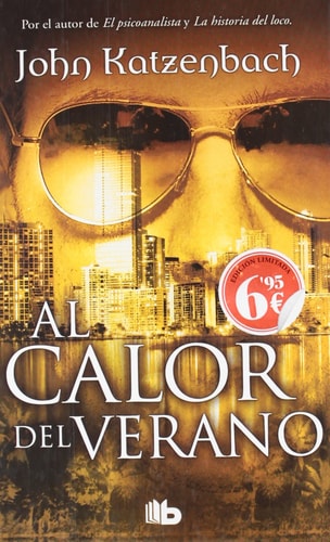 Al calor del verano / In the Heat of the Summer