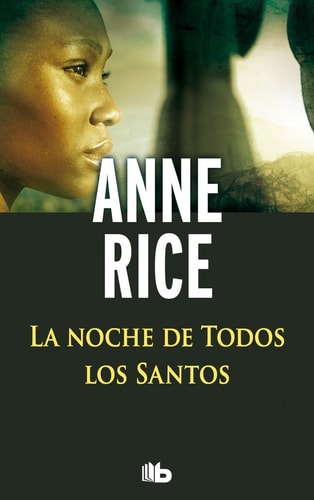 La noche de todos los santos / The Feast of All Saints
