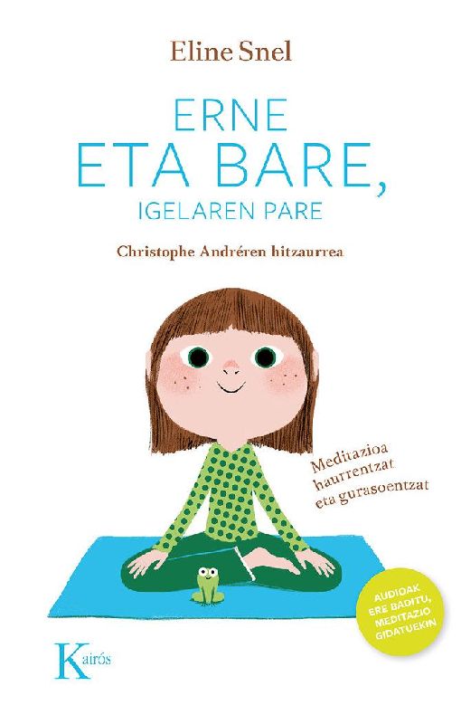 Erne eta bare, igelaren pare : meditazioa haurrentzat eta gurasoentzat