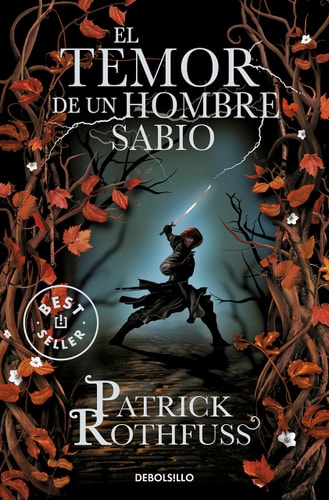 El temor de un hombre sabio / The Wise Man's Fear (Crónica del asesino de reyes)